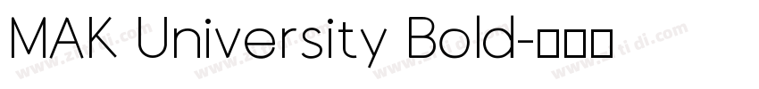 MAK University Bold字体转换